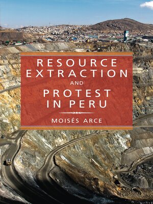 cover image of Resource Extraction and Protest in Peru